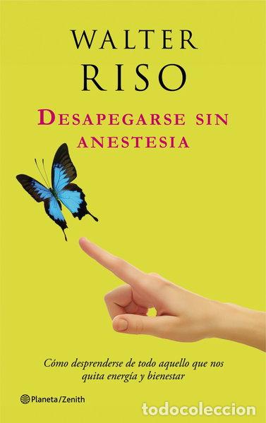 Livres: Desapegarse sin anestesia- 9788408037583