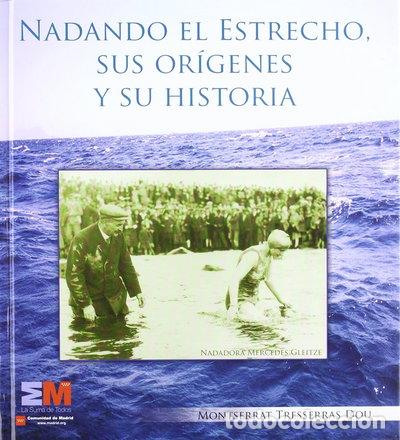 books: Nadando el Estrecho, sus or&iacute;genes y su historia- 9788445130322