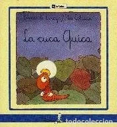 Libros: La Cuca Quica- 9788424622015 - Foto 1