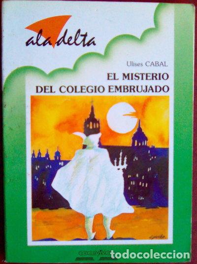 Libros: El misterio del colegio embrujado- 9788426315373