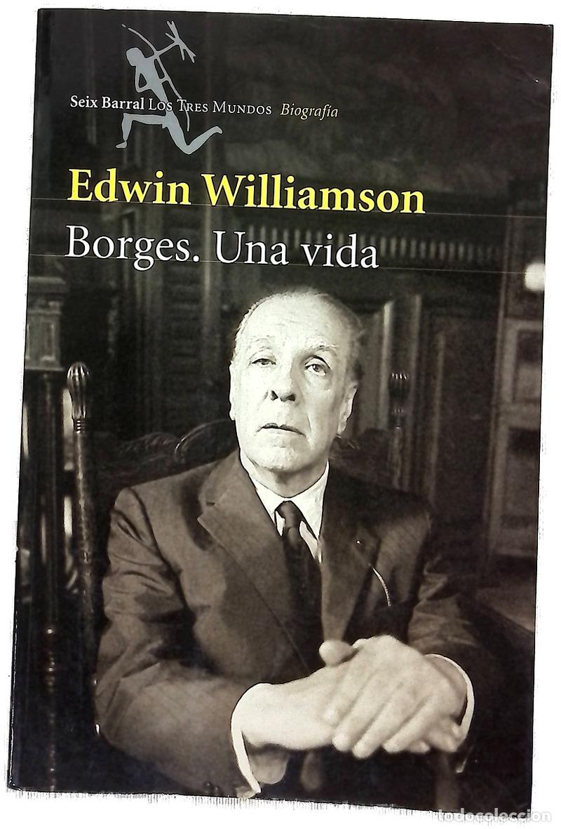 Libros: Borges, una vida - Williamson, Edwin - Foto 1