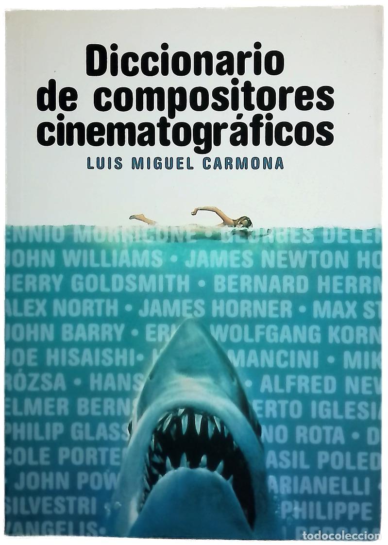 Libros: Diccionario de compositores cinematogr&aacute;ficos