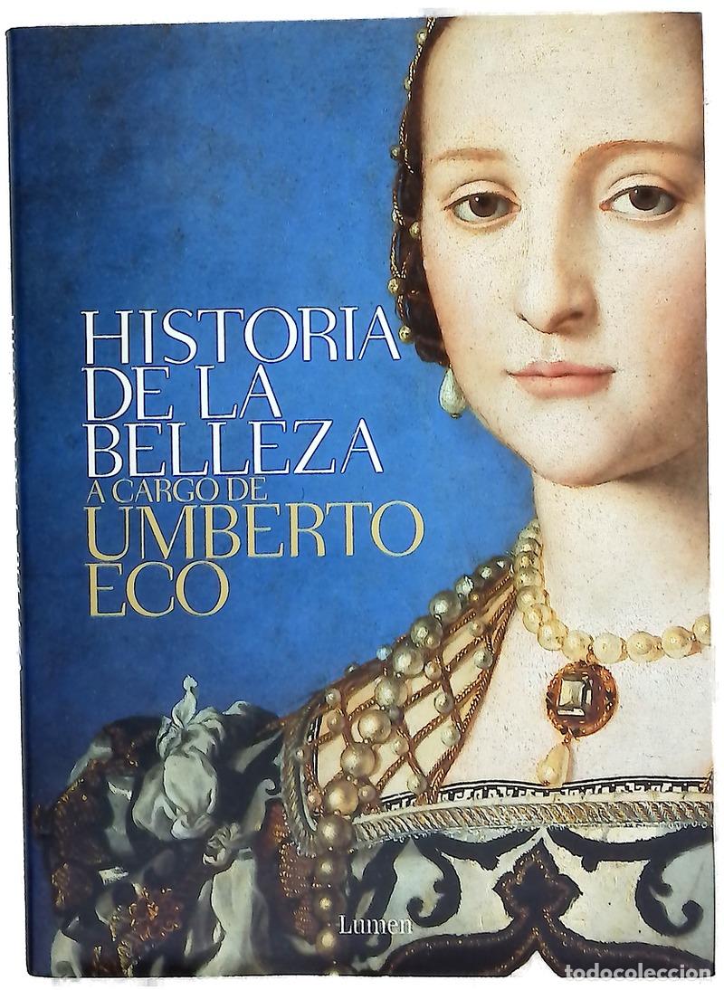 Libros: Historia de la belleza - Eco, Umberto; Pons Irazaz&aacute;bal, Mar&iacute;a