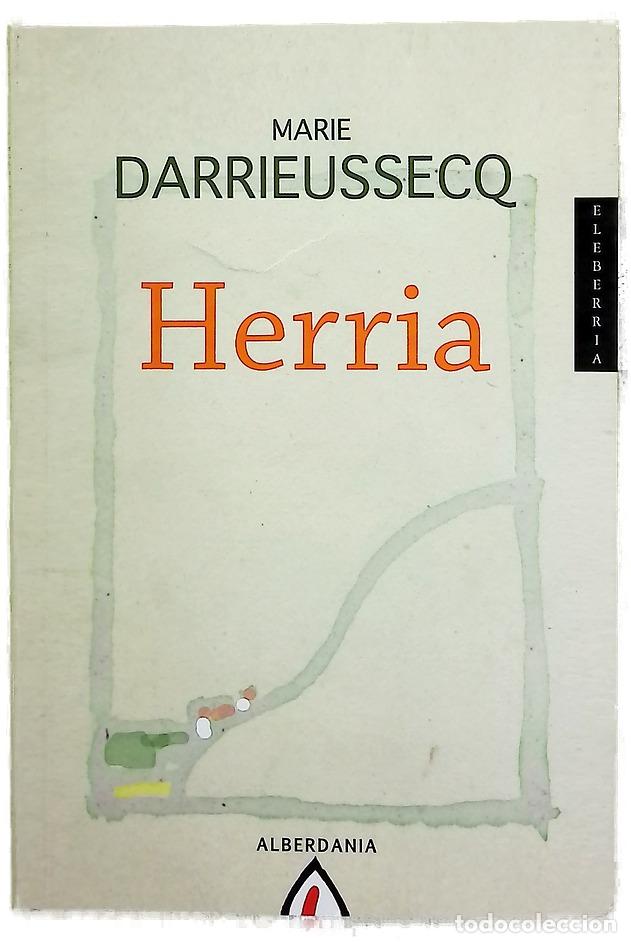 Libros: Herria - Darrieussecq, Marie