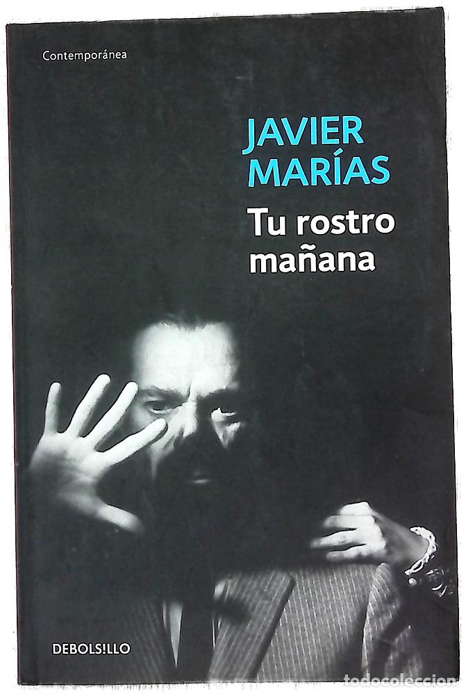 B&uuml;cher: Tu rostro ma&ntilde;ana - Mar&iacute;as, Javier