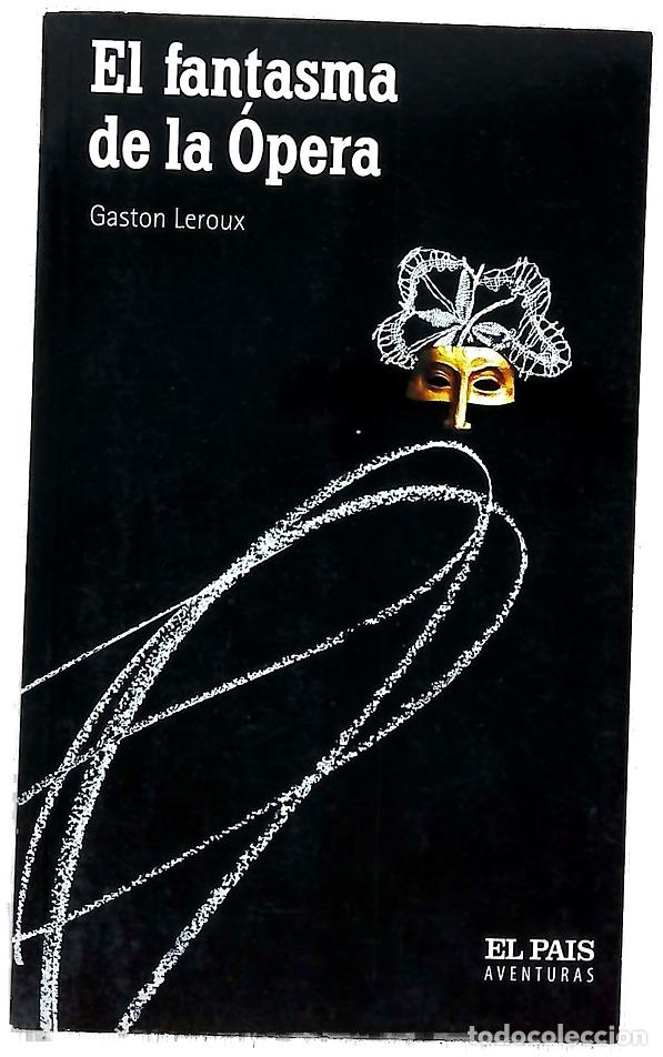 Libros: El fantasma de la &Oacute;pera - Leroux, Gaston; Armi&ntilde;o, Mauro