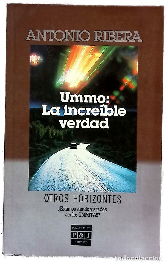 Libros: Ummo la incre&iacute;ble verdad - Ribera, Antonio - Foto 1