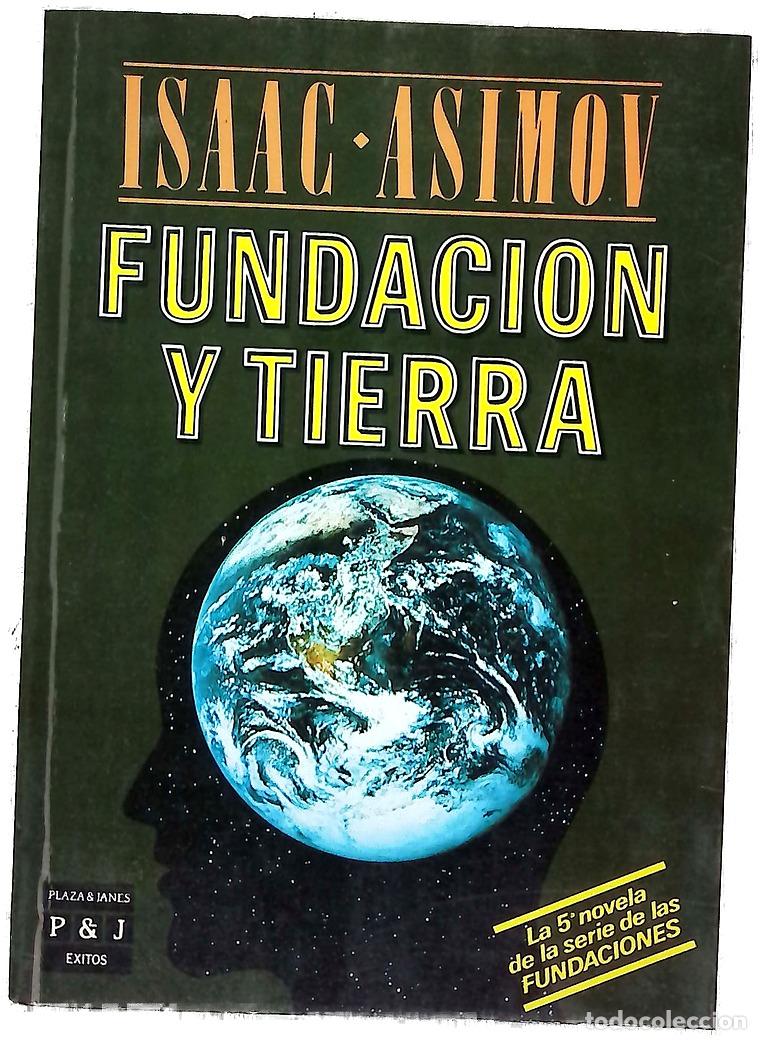 Libros: Fundaci&oacute;n y tierra - Asimov, Isaac; Ferrer Aleu, J