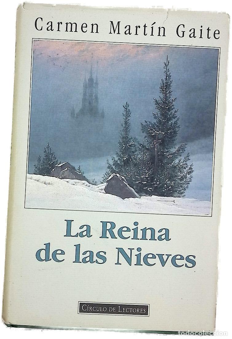 Libros: La Reina de las Nieves - Mart&iacute;n Gaite, Carmen