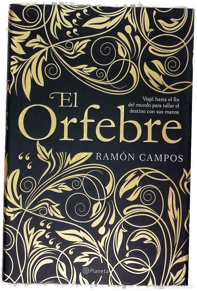 Libros: El orfebre - Campos, Ram&oacute;n - Foto 1