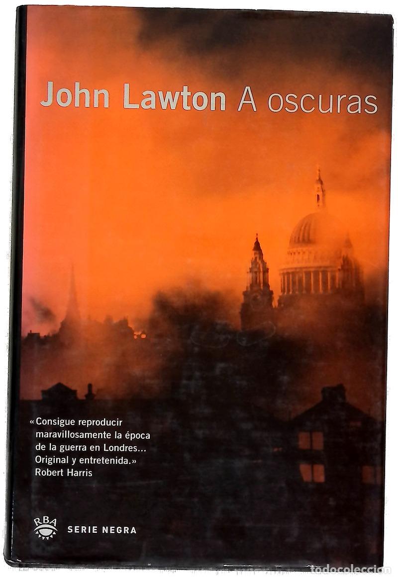 Libros: A oscuras - Lawton, John W