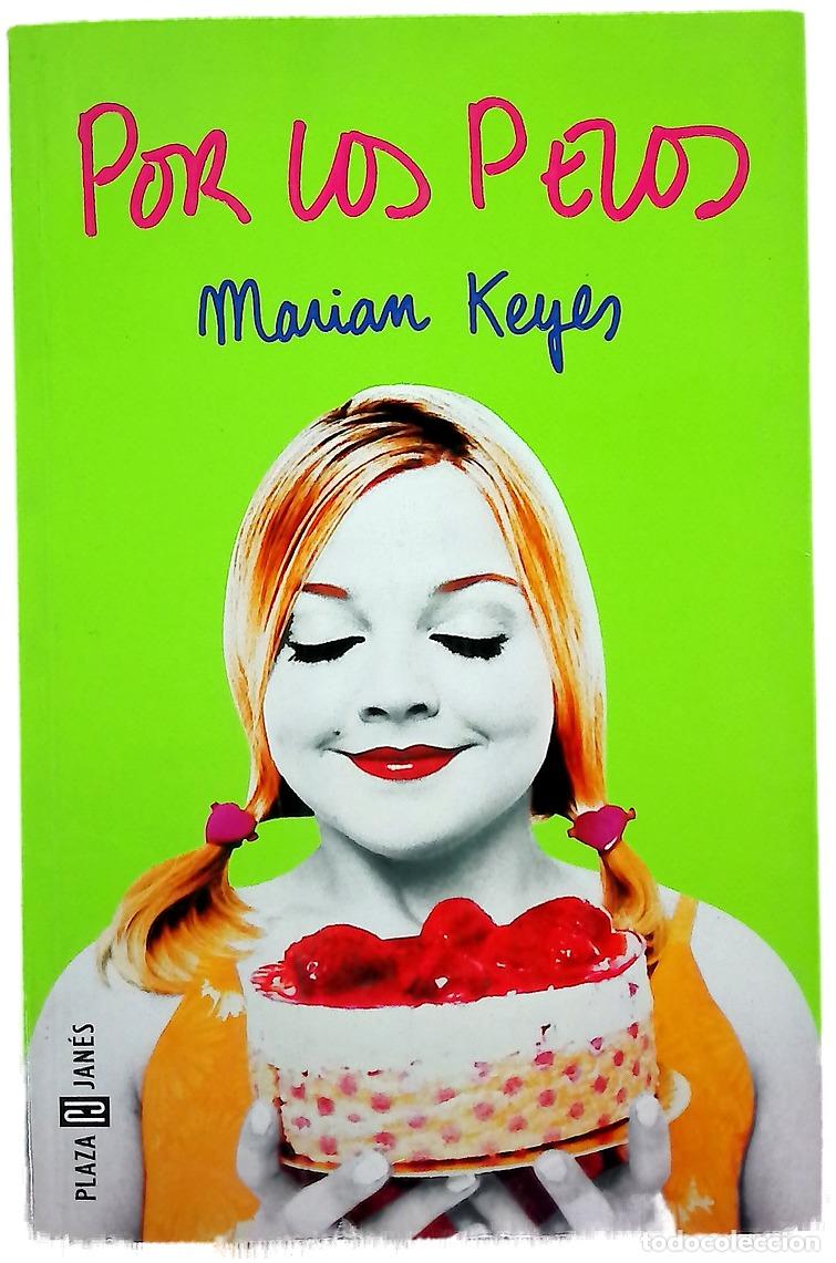 Libros: Por los pelos - Keyes, Marian - Foto 1