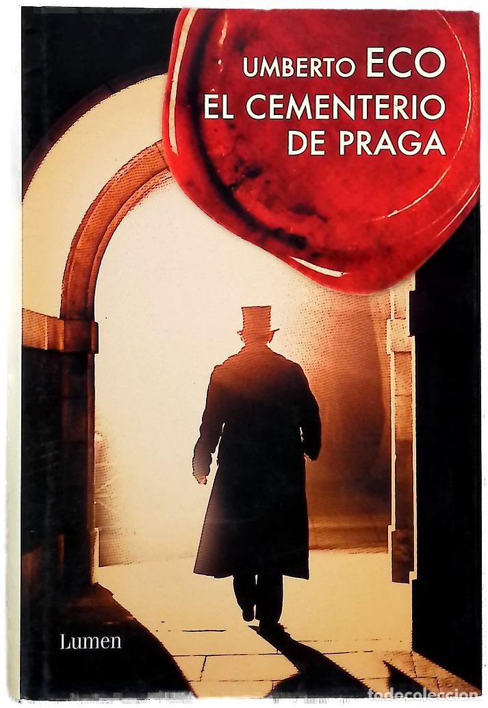 Libros: El cementerio de Praga - Eco, Umberto; Lozano Miralles, Helena