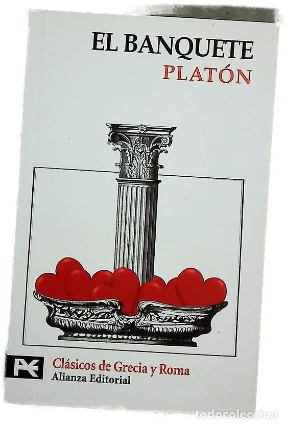 Libros: El banquete - Plat&oacute;n; Garc&iacute;a Gual, Carlos; Garc&iacute;a Romero, Fernando