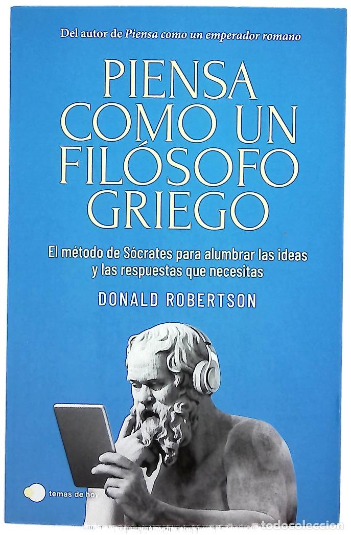 Libros: Piensa como un fil&oacute;sofo griego