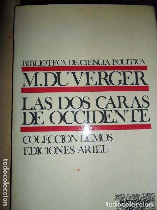 Libros: Las dos caras de Occidente, M. Duverger, ed. Ariel - M. Duverger - Foto 1