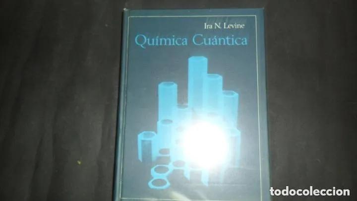 Livros em segunda m&atilde;o: Qu&iacute;mica cu&aacute;ntica, Ira N. Levine, ed. AC - Ira N. Levine