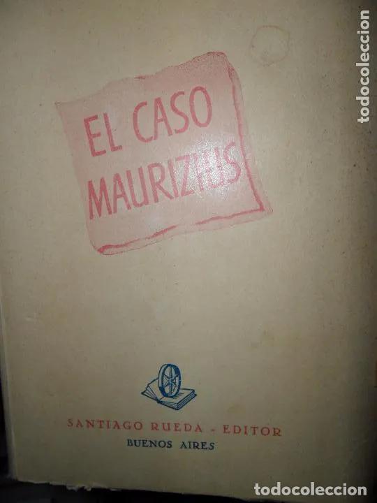 Libri di seconda mano: El caso Maurizius, Jakob Wassermann, ed. Santiago Rueda, Buenos Aires, 1942 - Jakob Wassermann