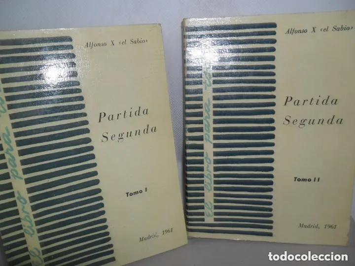 books: Partida segunda, 2 tomos, Alfonso X el Sabio, ed. Publicaciones Espa&ntilde;olas - Alfonso X el Sabio