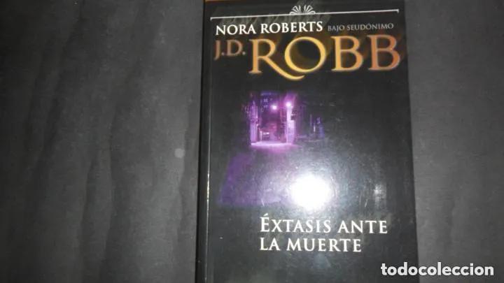 Livros em segunda m&atilde;o: &Eacute;xtasis ante la muerte, Nora Roberts/J.D. Robb, ed. Terciopelo - J. D. Robb