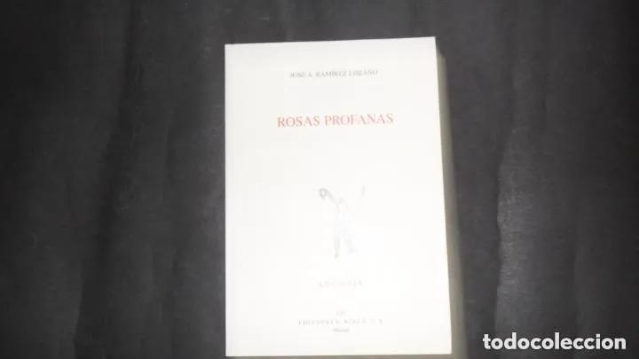 Libri di seconda mano: Rosas profanas, Jos&eacute; A. Ram&iacute;rez Lozano, ed. Rialp - Jos&eacute; A. Ram&iacute;rez Lozano
