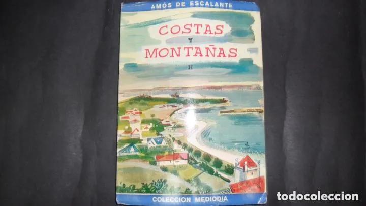 books: Costas y monta&ntilde;as, Am&oacute;s de Escalante, ed. Publicaciones espa&ntilde;olas - Am&oacute;s de Escalante