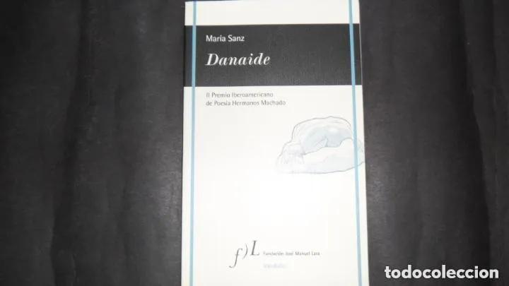 Libri di seconda mano: Danaide, Mar&iacute;a Sanz, ed. Vandalia - Mar&iacute;a Sanz