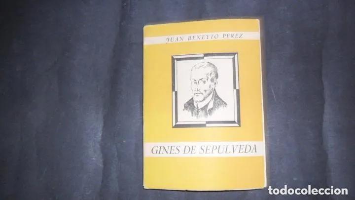 B&uuml;cher: Gin&eacute;s de Sep&uacute;lveda, Juan Beneyto P&eacute;rez, ed. Editora Nacional - Juan Beneyto P&eacute;rez
