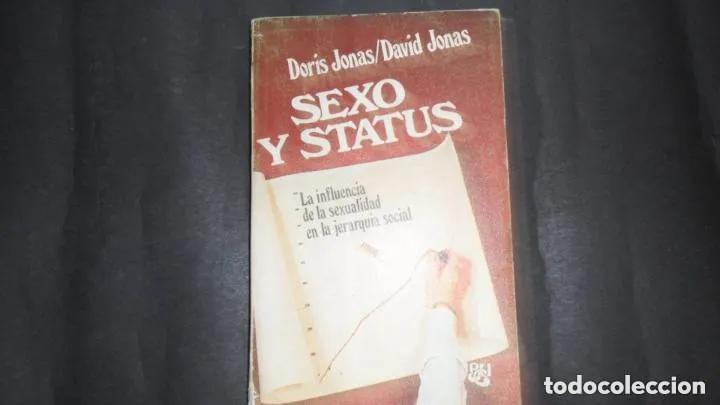 books: Sexo y status, Doris Jonas y David Jonas, ed. Caralt - Doris Jonas y David Jonas