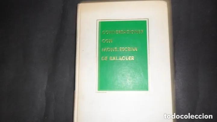 Libri di seconda mano: Conversaciones con Mons. Escriv&aacute; de Balaguer, ed. Rialp