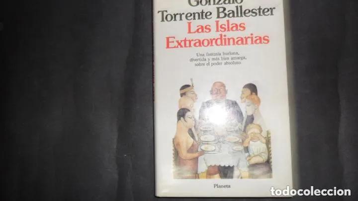 books: Las Islas extraordinarias, Gonzalo Torrente Ballester, ed. Planeta - Gonzalo Torrente Ballester