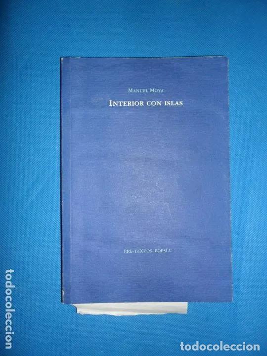 books: Interior con islas, Manuel Moya, ed. Pre-Textos - Manuel Moya