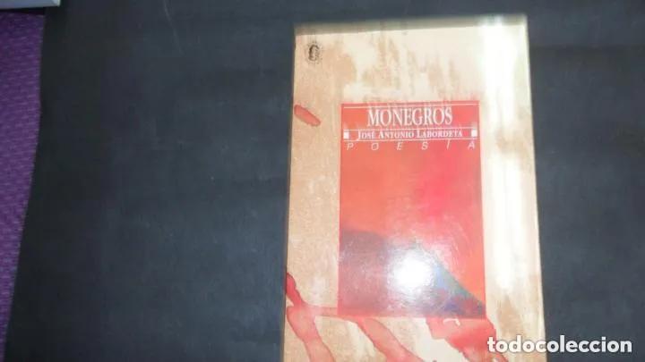 books: Monegros, Jos&eacute; Antonio Labordeta, ediciones Libertarias - Jos&eacute; Antonio Labordeta