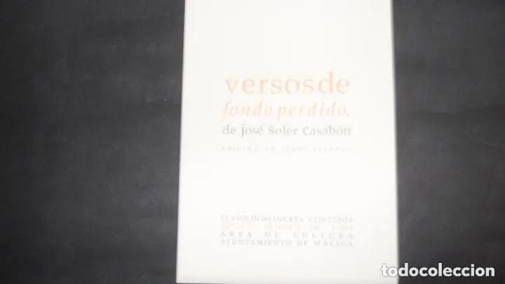 Libros: Versos de fondo perdido, de Jos&eacute; Soler Casab&oacute;n, col. El viol&iacute;n de Ingres, ed. Ayto. de M&aacute;laga - Jos&eacute;
