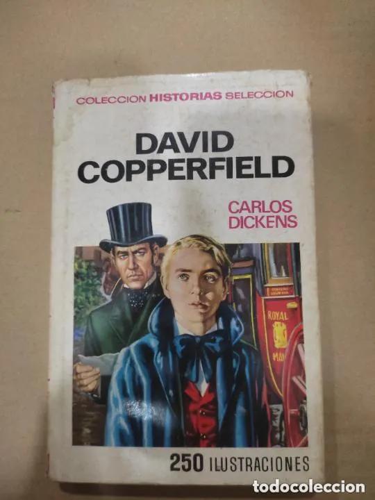 books: David Copperfield, Charles Dickens, ed. Bruguera, 250 ilustraciones - Charles Dickens