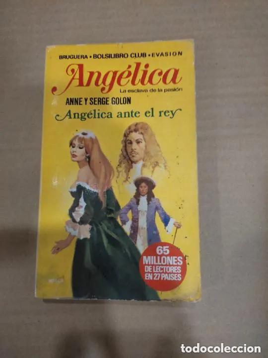 Libros: Ang&eacute;lica y el rey, Anne y Serge Golon, ed. Bosch - Anne y Serge Golon