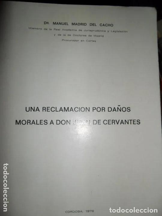 Libros: Una reclamaci&oacute;n por da&ntilde;os morales a don Juan de Cervantes, Manuel Ruiz del Cacho, C&oacute;rdoba - Manuel R