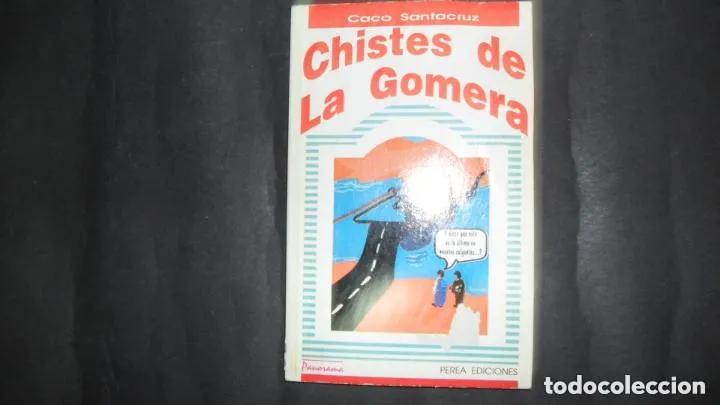 Libri di seconda mano: Chistes de la Gomera, Caco Santacruz, ed. Perea ediciones - Caco Santacruz