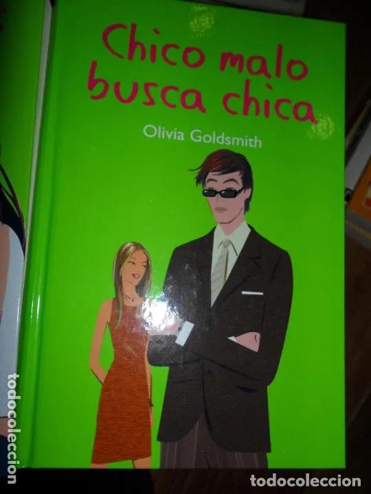 Libros: Chico malo busca chica, Olivia Goldsmith, ed. RBA - Olivia Goldsmith