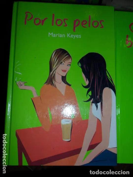 B&uuml;cher: Por los pelos, Marian Keyes, ed. RBA - Marian Keyes