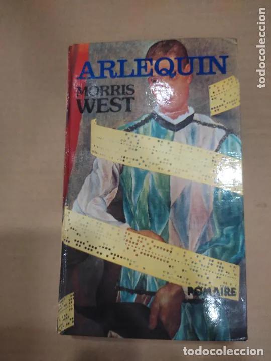 Libros: Arlequ&iacute;n, Morris West, ed. Pomaire - Morris West - Foto 1