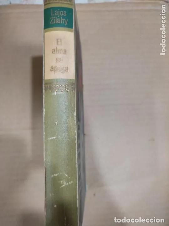 B&uuml;cher: El alma se apaga, Lajos Zilahy, ed. C&iacute;rculo de Lectores - Lajos Zilahy