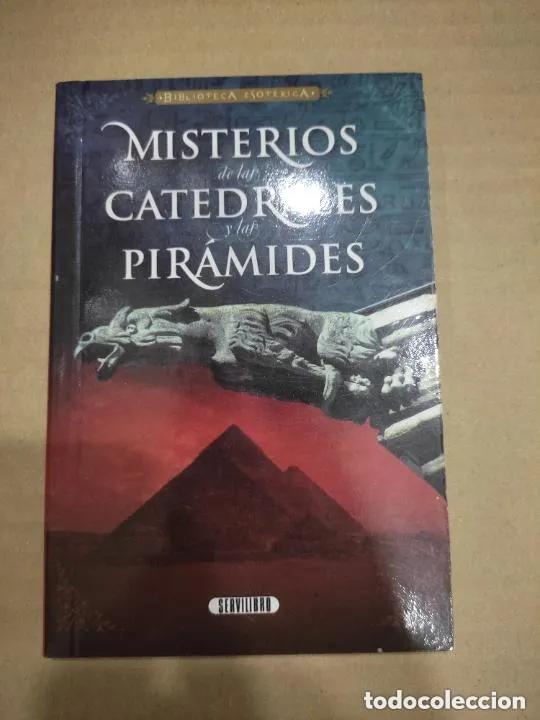 Libros: Misterios de las catedrales y de las pir&aacute;mides, ed. Servilibro
