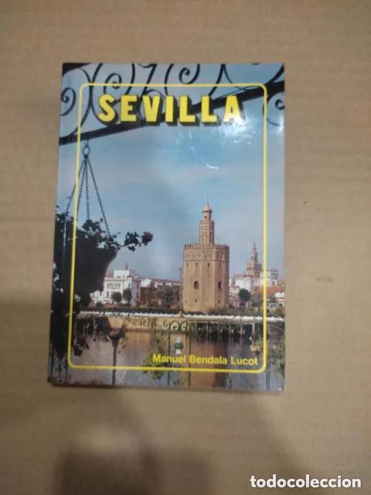 Libri di seconda mano: Sevilla, Manuel Bendala Lucot, ed. Everest - Manuel Bendala Lucot