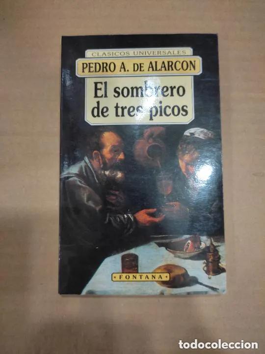 books: El sombrero de tres picos, Pedro Antonio de Alarc&oacute;n, ed. Fontana - Pedro Antonio de Alarc&oacute;n