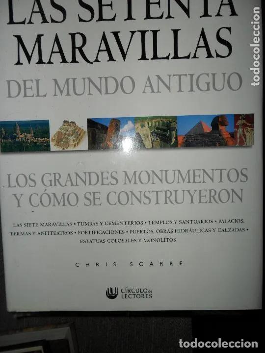 B&uuml;cher: Las setenta maravillas del mundo antiguo, Chris Scarre, ed. C&iacute;rculo de lectores - Chris Scarre