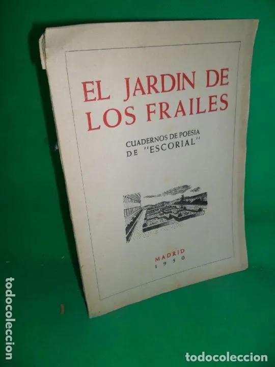 B&uuml;cher: El jard&iacute;n de los Frailes, Cuadernos de poes&iacute;a de Escorial, Madrid, 1950