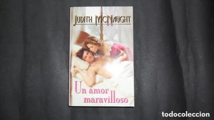 Libros: Un amor maravilloso, Judith McNaught, ed. Cisne - Judith McNaught