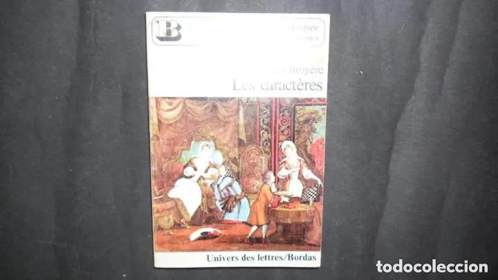 Libri di seconda mano: Les caract&egrave;res, La Bruy&egrave;re, ed. Univers des lettres/Bordas - La Bruy&egrave;re