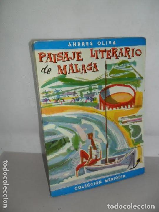 Livros em segunda m&atilde;o: Paisaje literario de M&aacute;laga, Andr&eacute;s Oliva, ed. Publicaciones espa&ntilde;olas - Andr&eacute;s Oliva